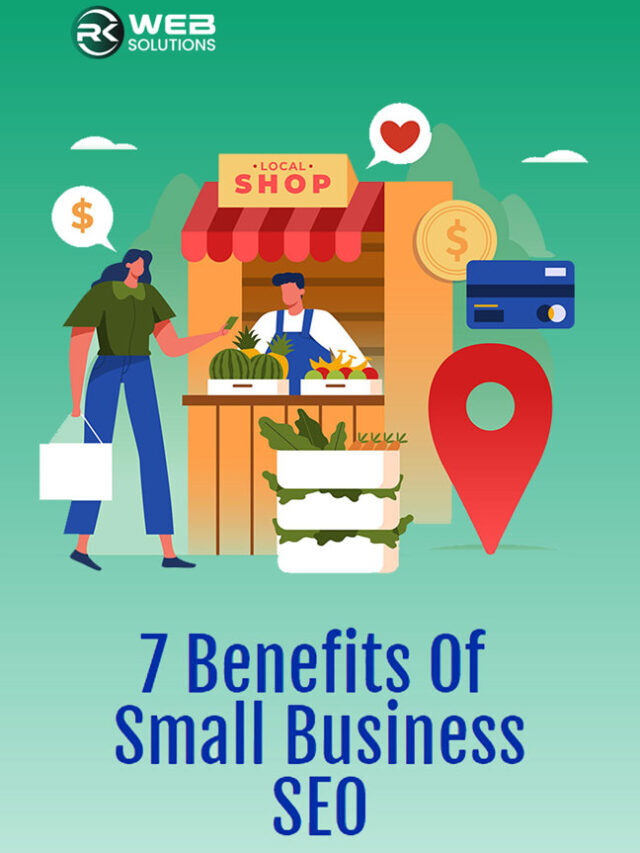 7 Benefits of Small Business SEO